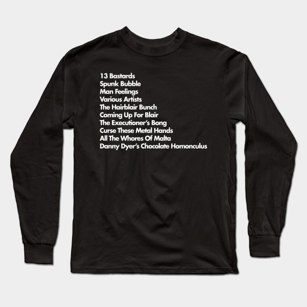 Peep Show Band Names List Long Sleeve T-Shirt by DankFutura